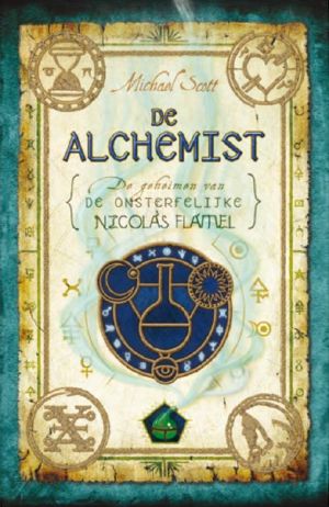 [The Secrets of the Immortal Nicholas Flamel 01] • Alchemist